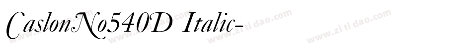 CaslonNo540D Italic字体转换